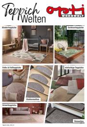 Opti Wohnwelt Katalog | Teppich Welten | 20.7.2022 - 31.1.2023