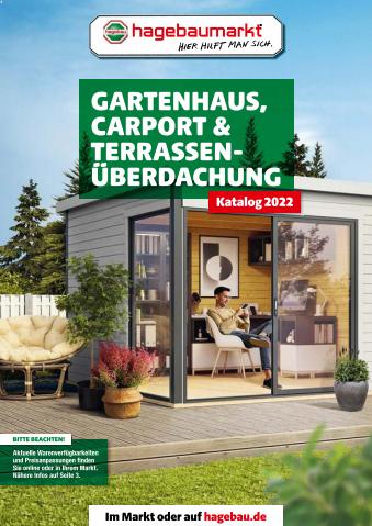 hagebau Fachhandel Katalog | Gartenhaus Carport und Terrassenüberdachung 2022 | 1.1.2022 - 31.12.2022