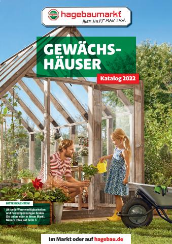 Hagebaumarkt Katalog |  Gewächs-   häuser | 1.1.2022 - 30.6.2022