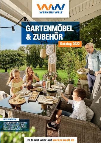Werkers Welt Katalog | WW Katalog Gartenmöbel | 4.3.2022 - 4.7.2022