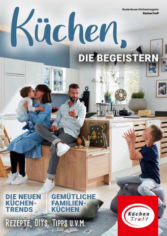 Küchentreff Katalog | Küchen Magazin | 4.4.2022 - 31.7.2022