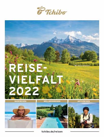 Tchibo Katalog in Köln | Reisevielfalt 2022 | 25.4.2022 - 31.5.2022