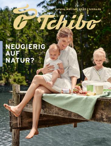 Tchibo Katalog in München | Mai/Juni 2022 | 1.5.2022 - 30.6.2022